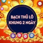 Bạch thủ lô khung 2 ngày