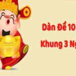 Dàn Đề 10 Số Khung 3 Ngày
