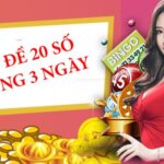 Dàn đề 20 số nuôi khung 3 ngày