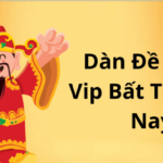 Dàn Đề 20 Số VIP Bất Tử Hôm Nay