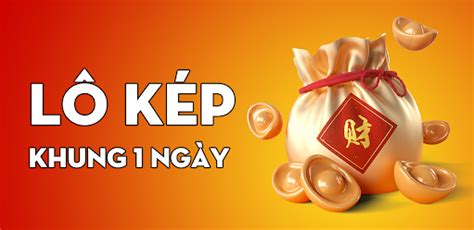 lô kép khung 1 ngày lokep247